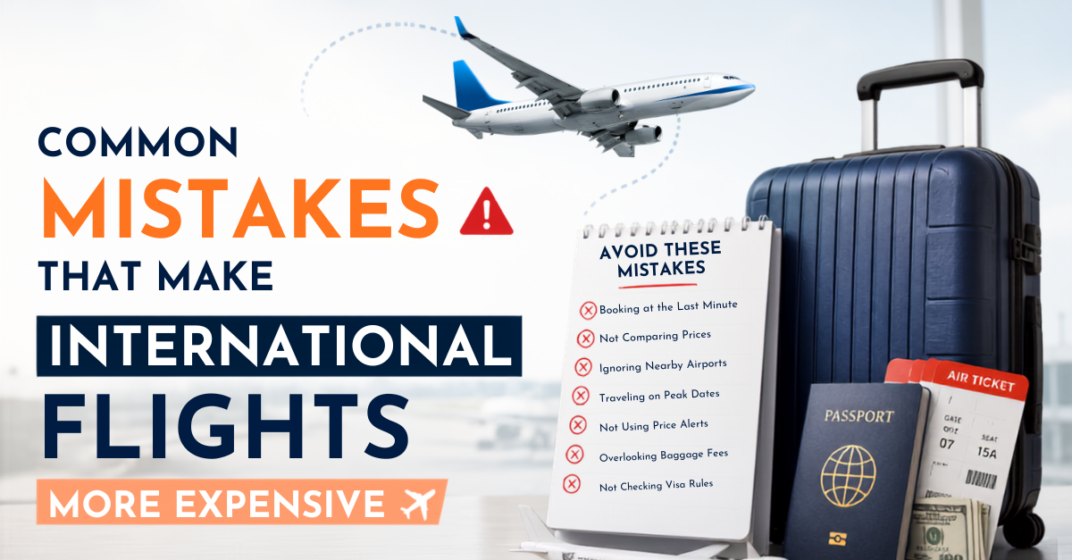 Common-Mistakes-That-Make-International-Flights-Mo